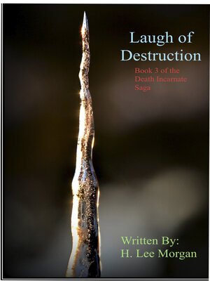 cover image of Laugh of Destruction (Book 3 of the Death Incarnate Saga)